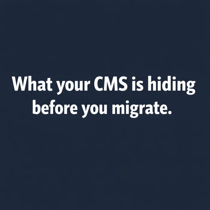 What a CMS Audit Actually Reveals Before You Migrate a Single Page