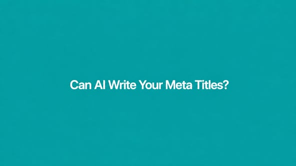 Can AI Write Your Meta Titles? Why You Still Need Bulk Editing Anyway